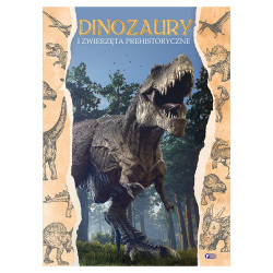 DINOZAURY I ZWIERZĘTA PREHISTORYCZNE