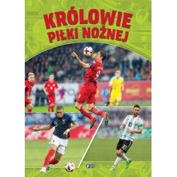 KRÓLOWIE PIŁKI NOŻNEJ