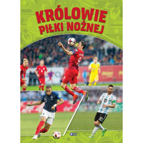 KRÓLOWIE PIŁKI NOŻNEJ