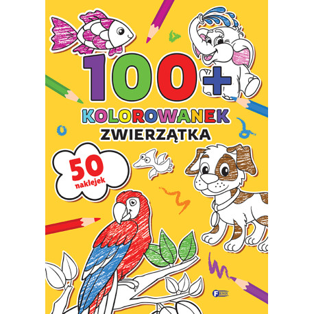 ZWIERZĄTKA. 100+ KOLOROWANEK