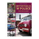 MOTORYZACJA W POLSCE. KULTOWE POJAZDY
