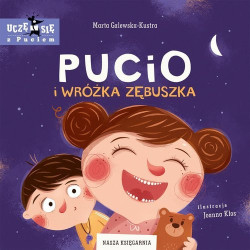Pucio i Wróżka Zębuszka WYD. 2025