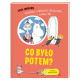 CO BYŁO POTEM? KSIĄŻKA O MIMBLI, MUMINKU I MAŁEJ MI