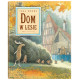 DOM W LESIE