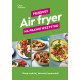 AIR FRYER. PRZEPISY NA PRAWIE WSZYSTKO