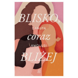 BLISKO, CORAZ BLIŻEJ