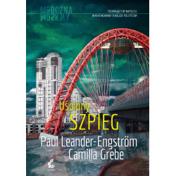 UŚPIONY SZPIEG MROCZNA MOSKWA TOM 3
