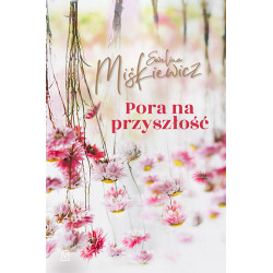 PORA NA PRZYSZŁOŚĆ