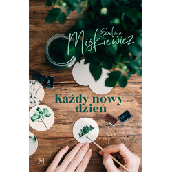 KAŻDY NOWY DZIEŃ