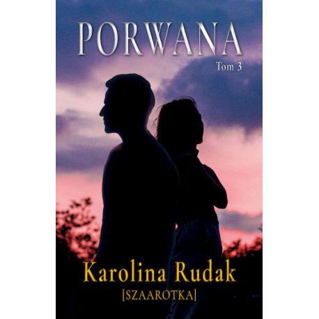 PORWANA. TOM 3