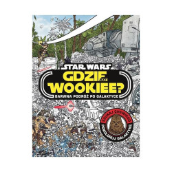 GDZIE JEST WOOKIEE? BARWNA PODRÓŻ PO GALAKTYCE
