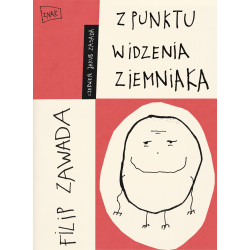 Z PUNKTU WIDZENIA ZIEMNIAKA