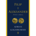 FILIP I ALEKSANDER. KRÓLOWIE I ZDOBYWCY