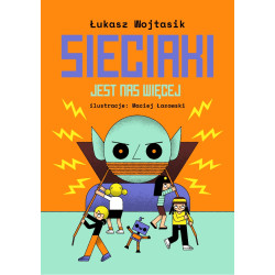 JEST NAS WIĘCEJ. SIECIAKI