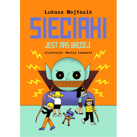 JEST NAS WIĘCEJ. SIECIAKI