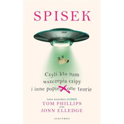 SPISEK. CZYLI KTO NAM WSZCZEPIA CZIPY I INNE POPIE****ONE TEORIE