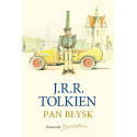 PAN BŁYSK (Z ILUSTRACJAMI AUTORA). TOLKIEN