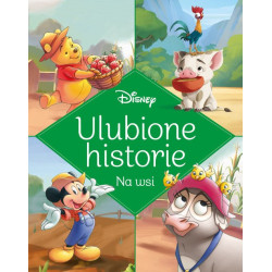 Ulubione historie Na wsi Disney