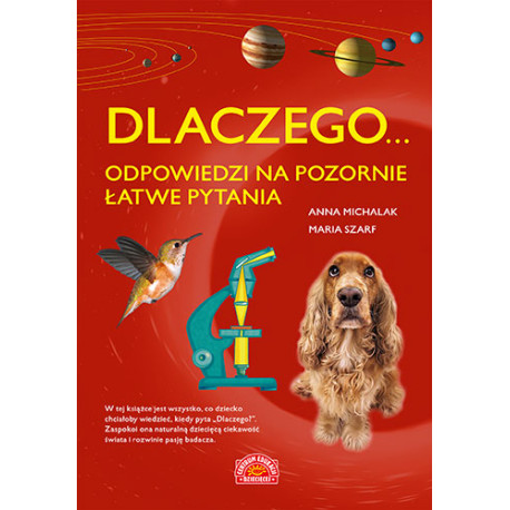 DLACZEGO. . . ODPOWIEDZI NA POZORNIE ŁATWE PYTANIA WYD. 2022
