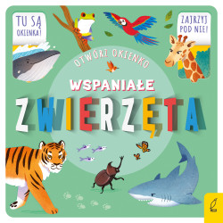 WSPANIAŁE ZWIERZĘTA. OTWÓRZ OKIENKO