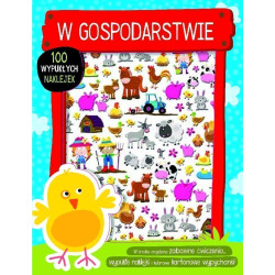 W GOSPODARSTWIE. PONAD 100 WYPUKŁYCH NAKLEJEK