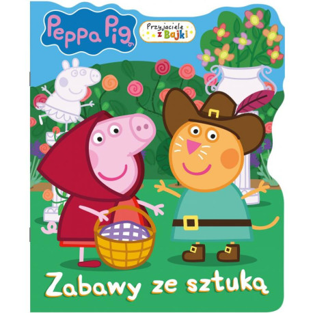 ŚWINKA PEPPA. PRZYJACIELE Z BAJKI. ZABAWY ZE SZTUKĄ