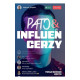 PATO&amp;INFLUENCERZY. TWOJE DZIECKO LUBI TO