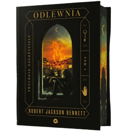 ODLEWNIA. TRYLOGIA ZAŁOŻYCIELE. TOM 1