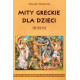 Mity greckie dla dzieci. Herosi