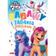 MY LITTLE PONY. ZABAWY I ZADANIA Z NAKLEJKAMI. WYDANIE FILMOWE