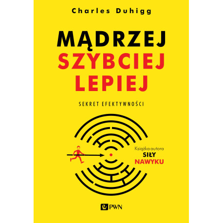 MĄDRZEJ SZYBCIEJ LEPIEJ SEKRET EFEKTYWNOŚCI