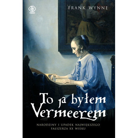 TO JA BYŁEM VERMEEREM