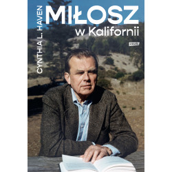 MIŁOSZ W KALIFORNII