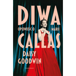 DIWA. OPOWIEŚĆ O MARII CALLAS