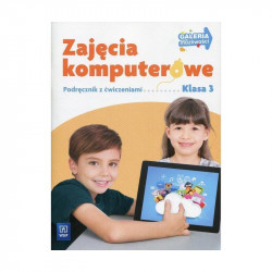 GALERIA MOŻLIWOŚCI ZAJĘCIA KOMPUTEROWE 3 PODRĘCZNIK Z ĆWICZENIAMI + CD Anna Kulesza