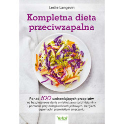 KOMPLETNA DIETA PRZECIWZAPALNA WYD. 2023