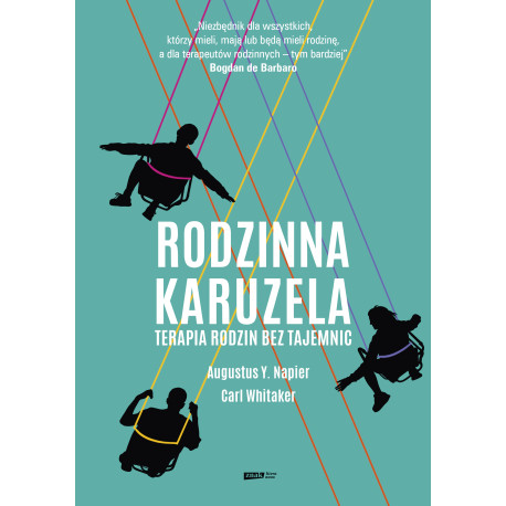 RODZINNA KARUZELA. TERAPIA RODZIN BEZ TAJEMNIC