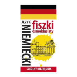 SZKOLNY NIEZBĘDNIK FISZKI ÓSMOKLASISTY JĘZYK NIEMIECKI