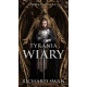 TYRANIA WIARY. IMPERIUM WILKA. TOM 2