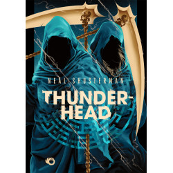 THUNDERHEAD. ŻNIWA ŚMIERCI. TOM 2 WYD. 2025