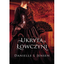 UKRYTA ŁOWCZYNI. TRYLOGIA KLĄTWY. TOM 2 WYD. 2023