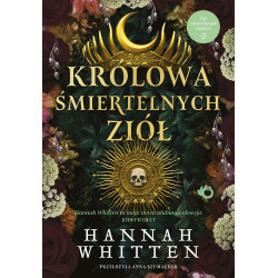 KRÓLOWA ŚMIERTELNYCH ZIÓŁ. THE NIGHTSHADE CROWN, TOM 2