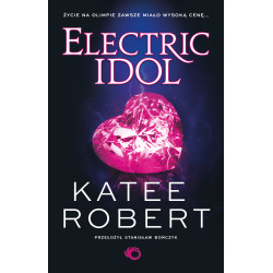 ELECTRIC IDOL. DARK OLYMPUS Katee Robert