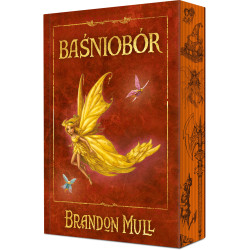 BAŚNIOBÓR. TOM 1 (ILUSTROWANE BRZEGI) Brandon Mull