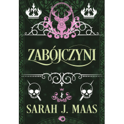 ZABÓJCZYNI. SZKLANY TRON. OPOWIEŚCI WYD. 2025 Sarah J. Maas