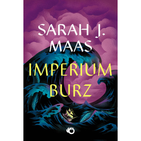 IMPERIUM BURZ. SZKLANY TRON. TOM 5 WYD. 2025 Sarah J. Maas