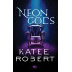 NEON GODS. DARK OLYMPUS Robert Katee