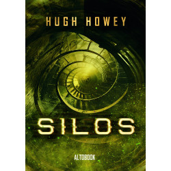 SILOS. TOM 1 Hugh Howey