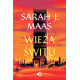 WIEŻA ŚWITU. SZKLANY TRON. TOM 6 WYD. 2025 Sarah J. Maas
