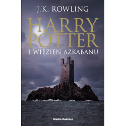 HARRY POTTER I WIĘZIEŃ AZKABANU. HARRY POTTER  J. K. Rowling